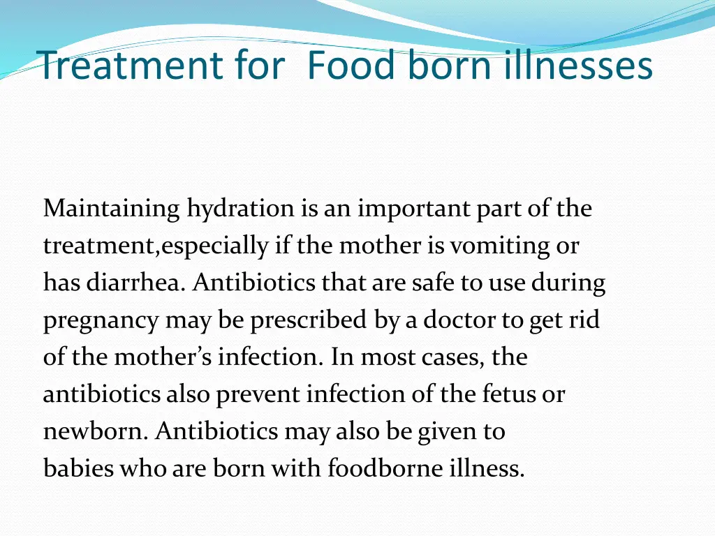 treatment for food born illnesses