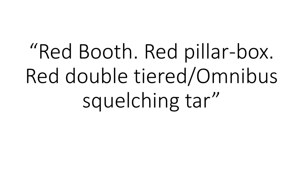 red booth red pillar box red double tiered