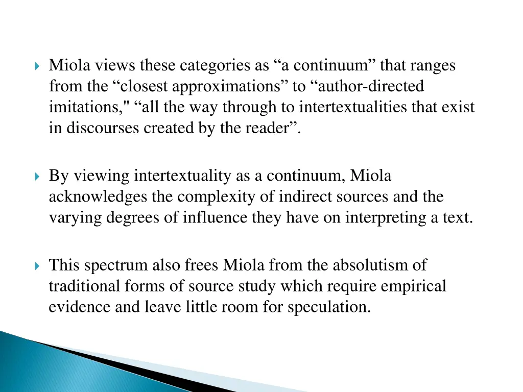 miola views these categories as a continuum that