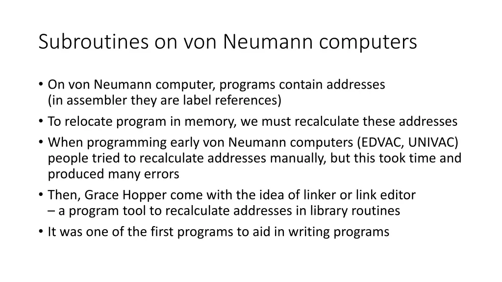 subroutines on von neumann computers