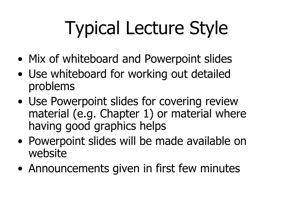 typical lecture style