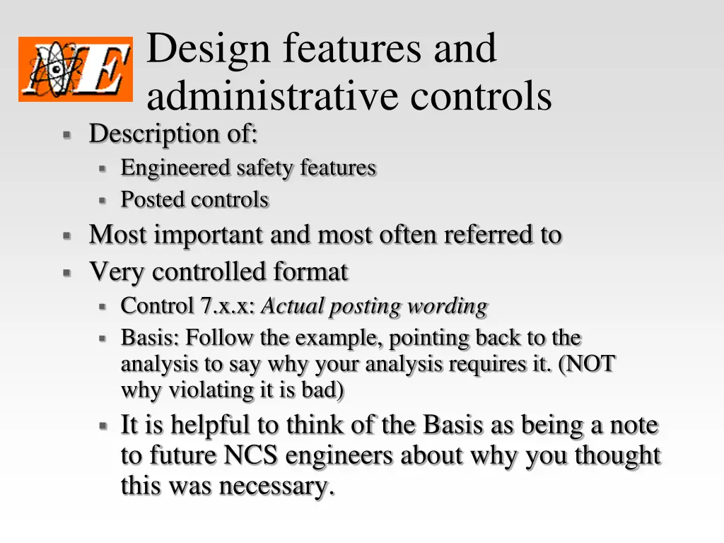 design features and administrative controls