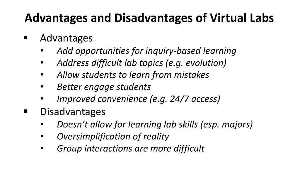 advantages and disadvantages of virtual labs