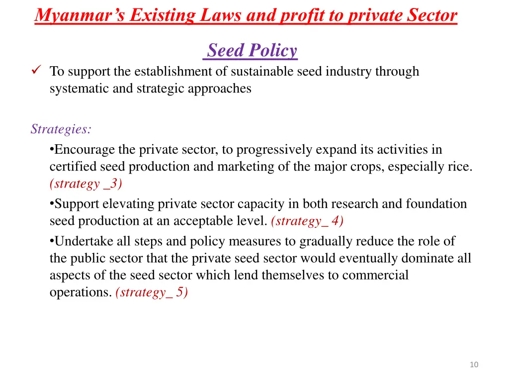 myanmar s existing laws and profit to private