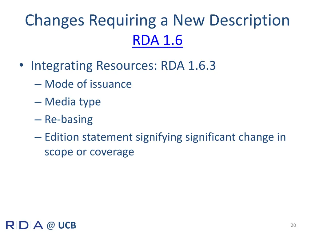 changes requiring a new description rda 1 6 1