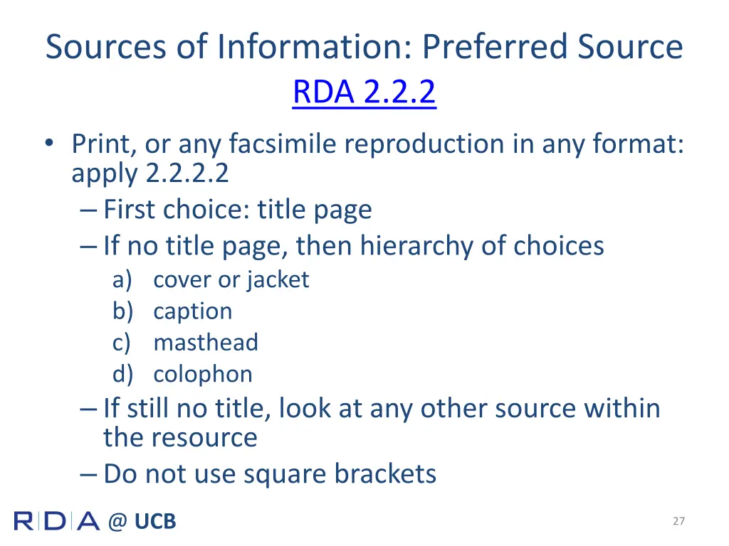 sources of information preferred source