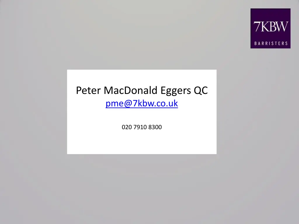 peter macdonald eggers qc pme@7kbw co uk