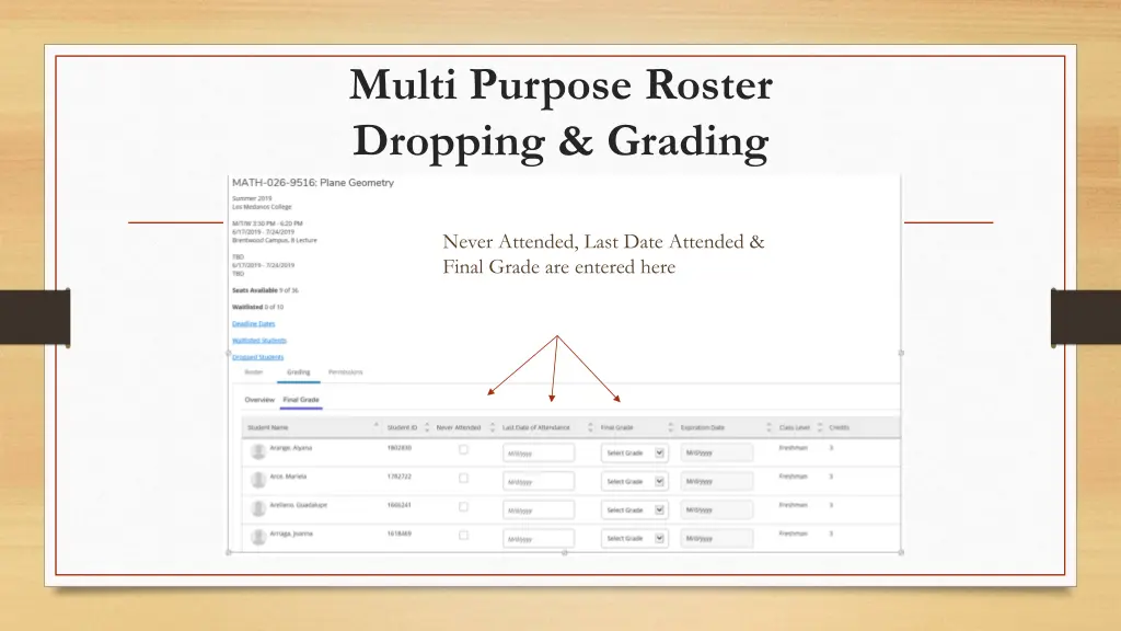 multi purpose roster dropping grading