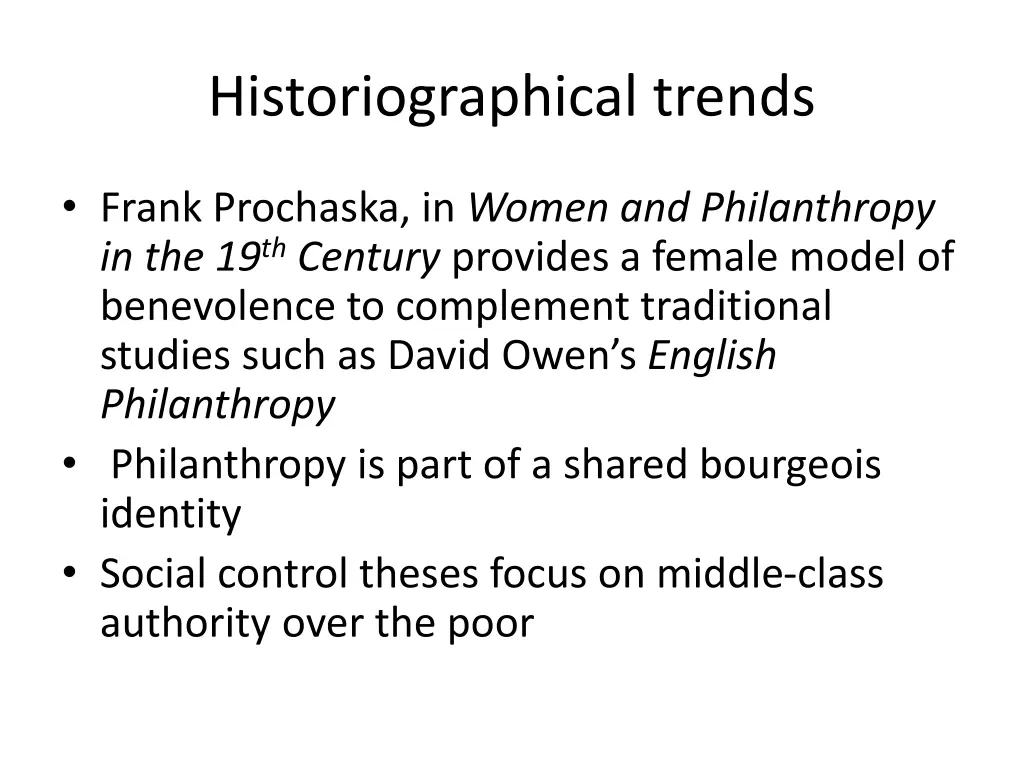 historiographical trends