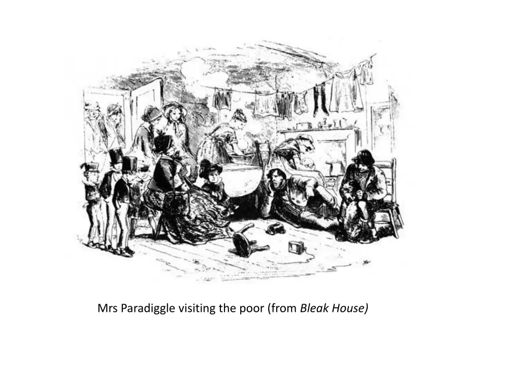 mrs paradiggle visiting the poor from bleak house