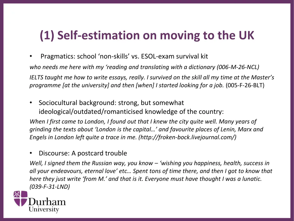 1 self estimation on moving to the uk