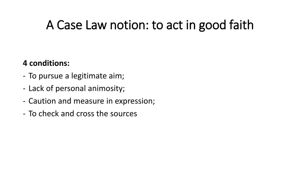 a case law notion to a case law notion to act