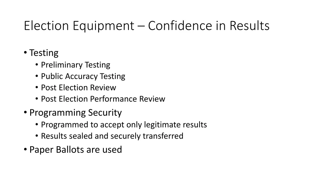 election equipment confidence in results