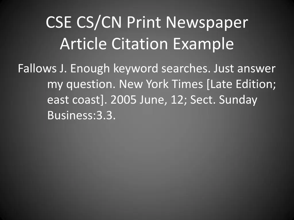 cse cs cn print newspaper article citation example