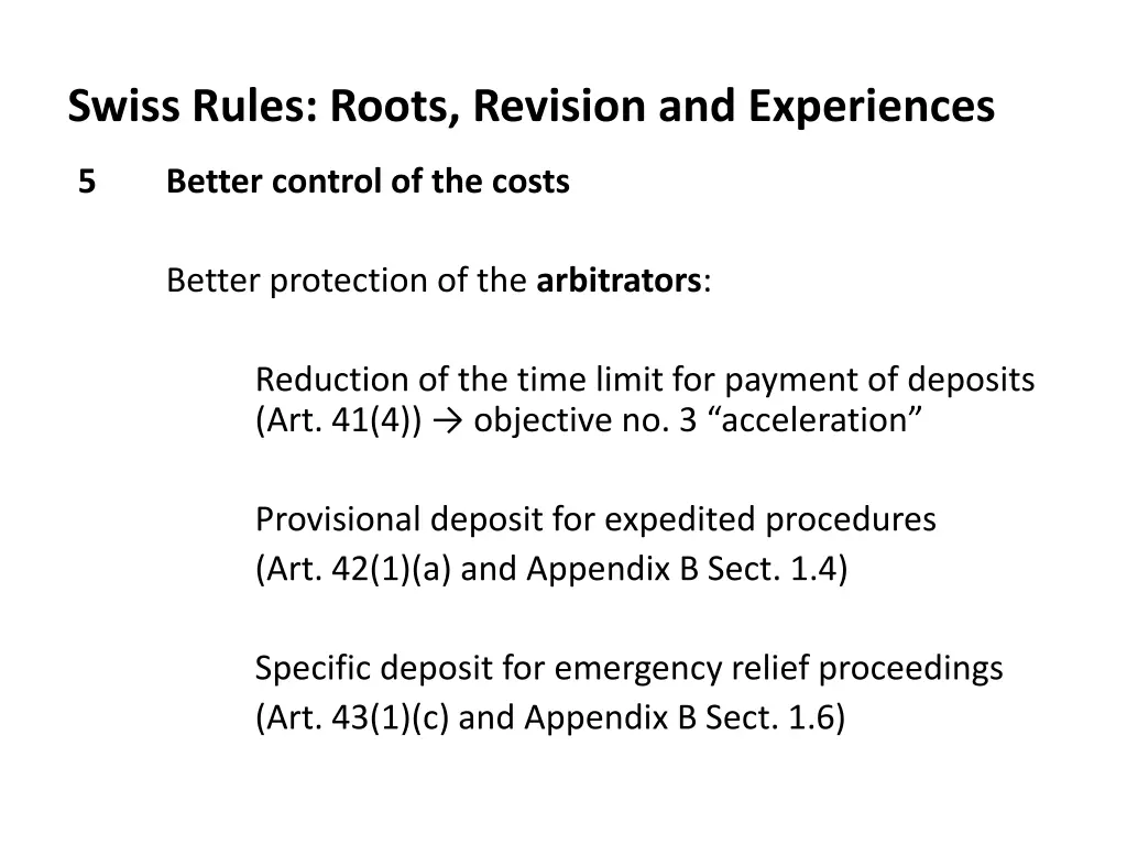 swiss rules roots revision and experiences 14