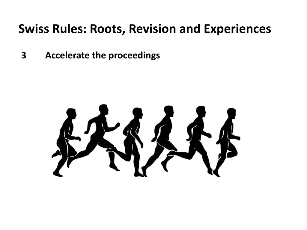 swiss rules roots revision and experiences 6