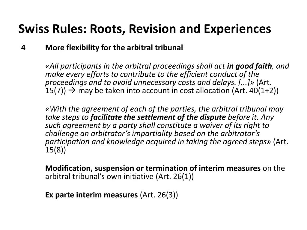 swiss rules roots revision and experiences 9