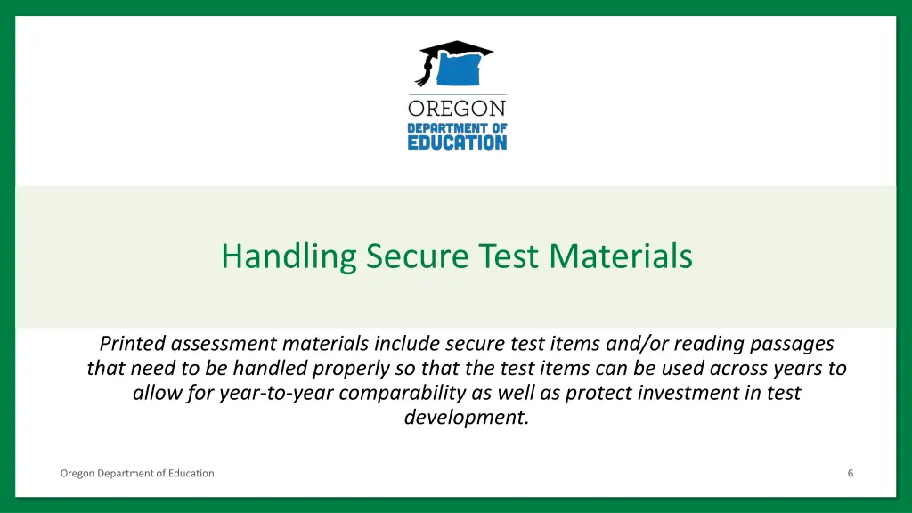 handling secure test materials