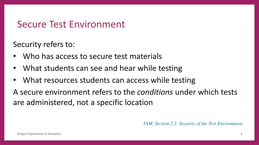 secure test environment