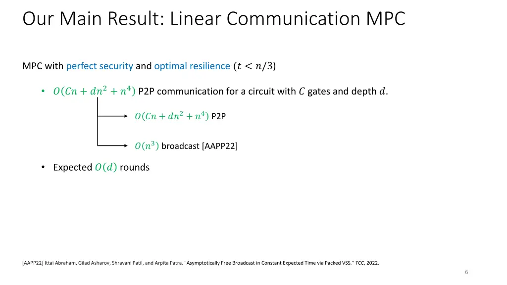 our main result linear communication mpc