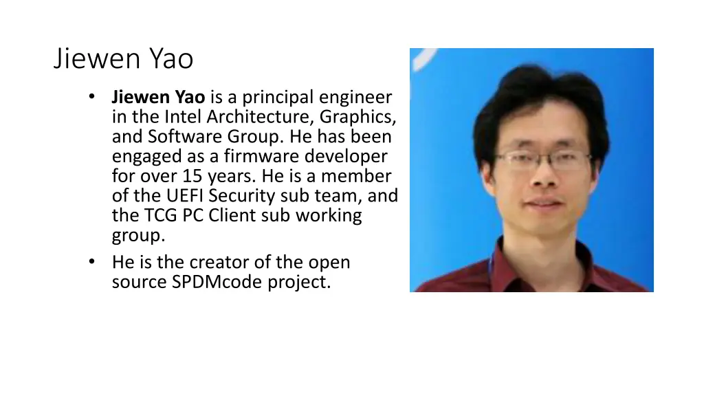 jiewen yao jiewen yao is a principal engineer