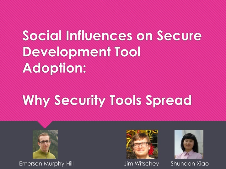 social influences on secure development tool