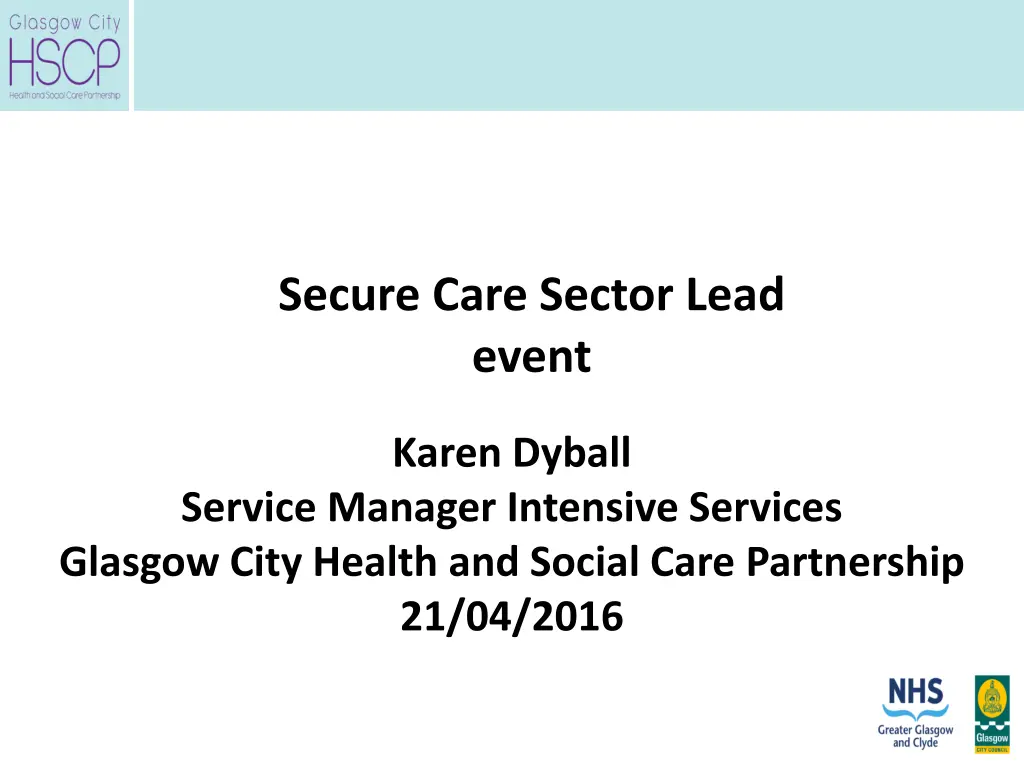 secure care sector lead event