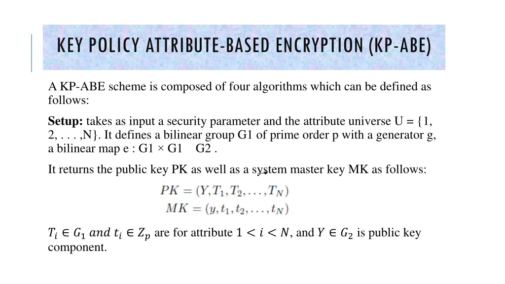 key policy attribute based encryption kp abe 1