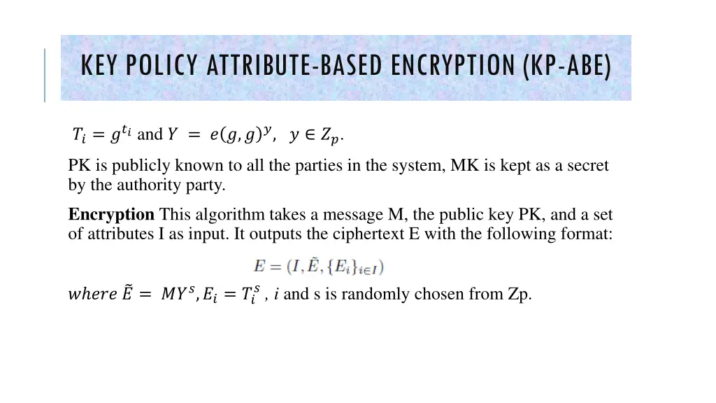 key policy attribute based encryption kp abe 2