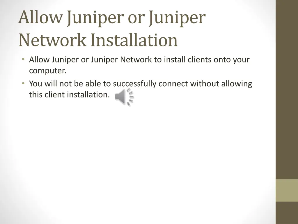 allow juniper or juniper network installation