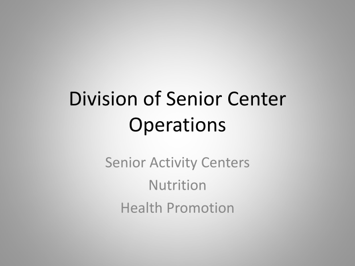 division of senior center operations