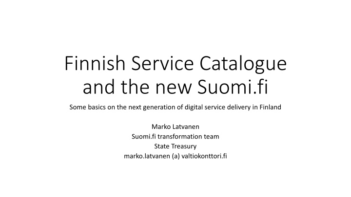 finnish service catalogue and the new suomi fi