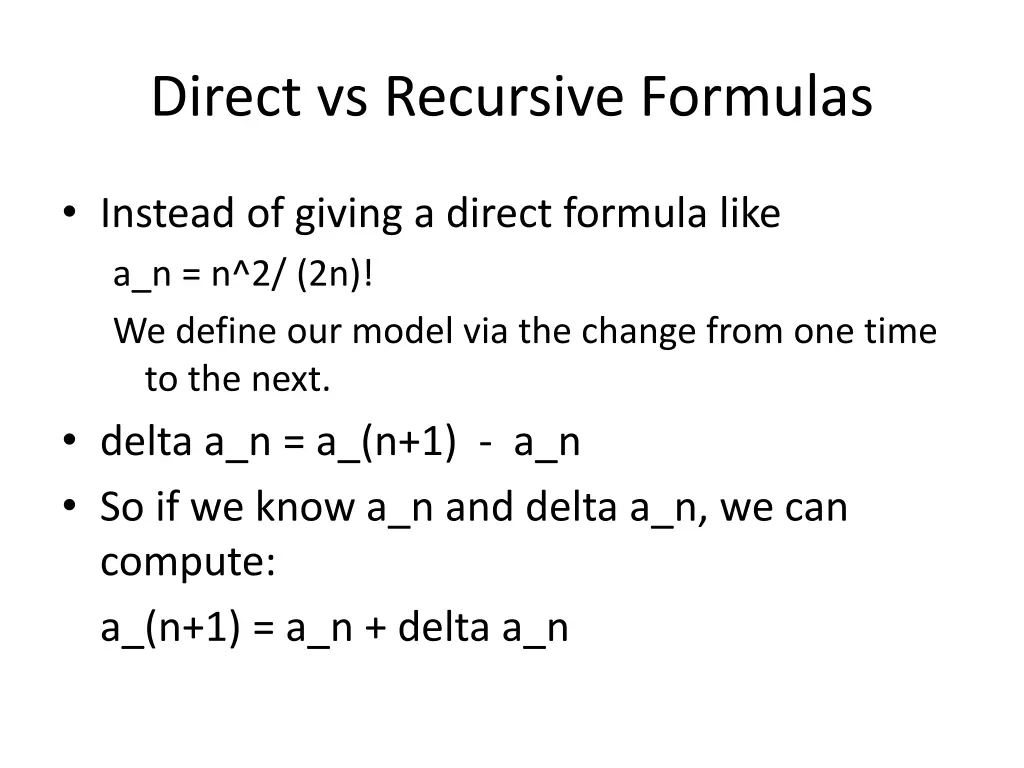 direct vs recursive formulas