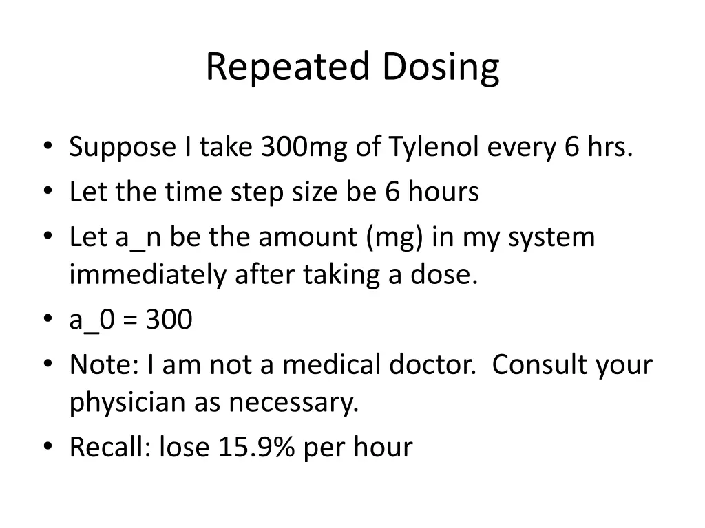 repeated dosing