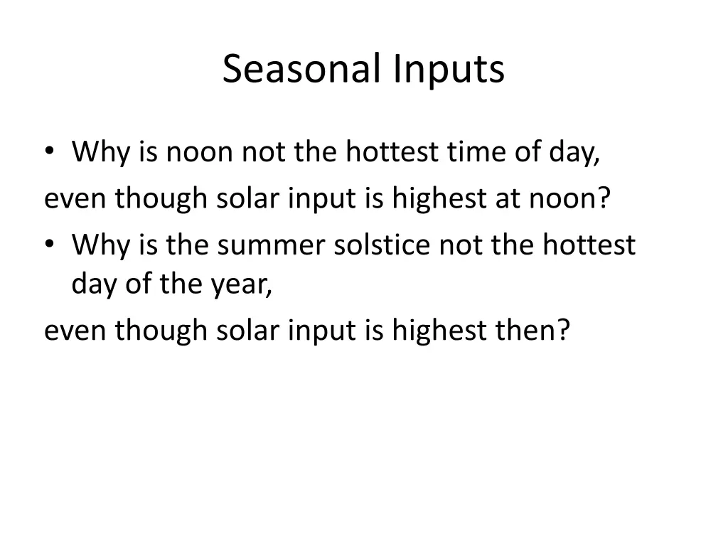 seasonal inputs