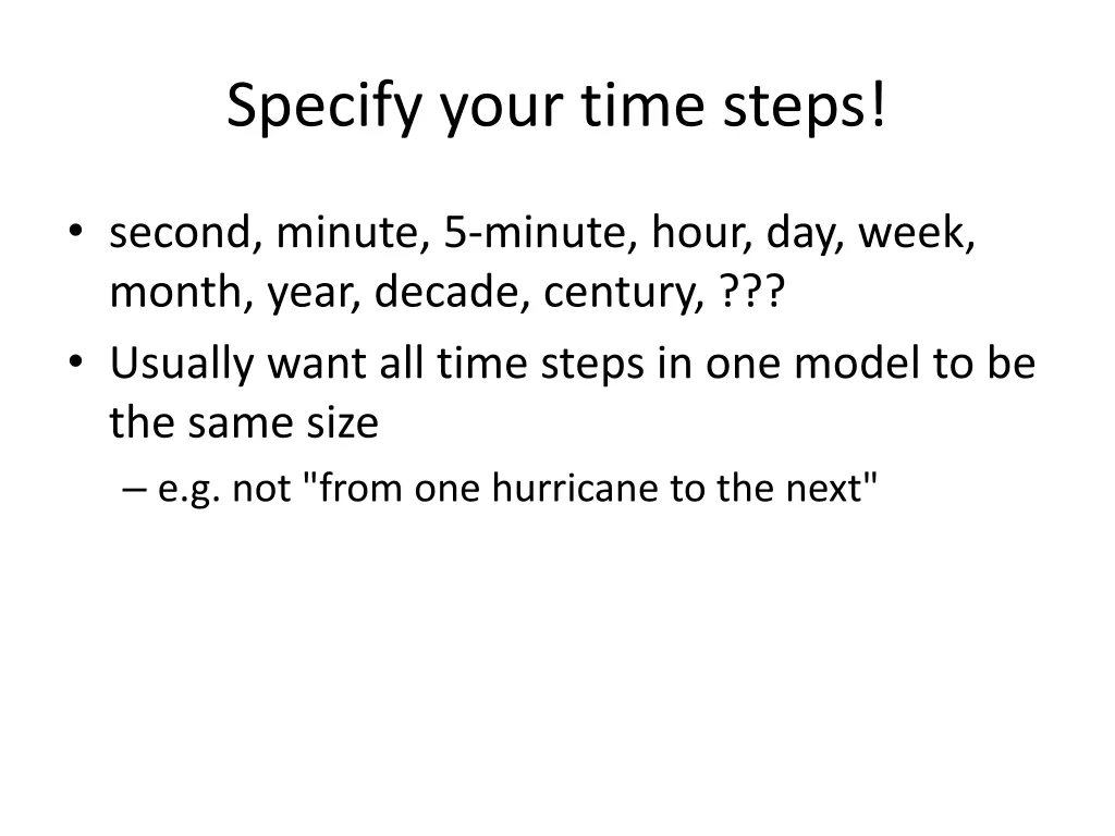 specify your time steps