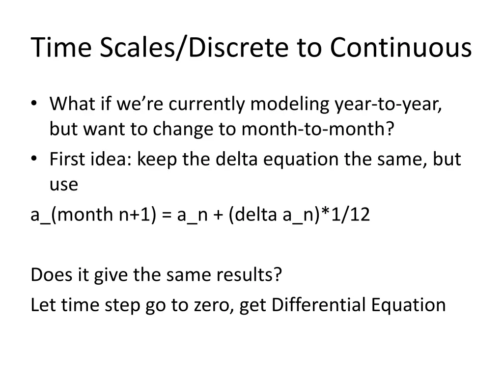 time scales discrete to continuous