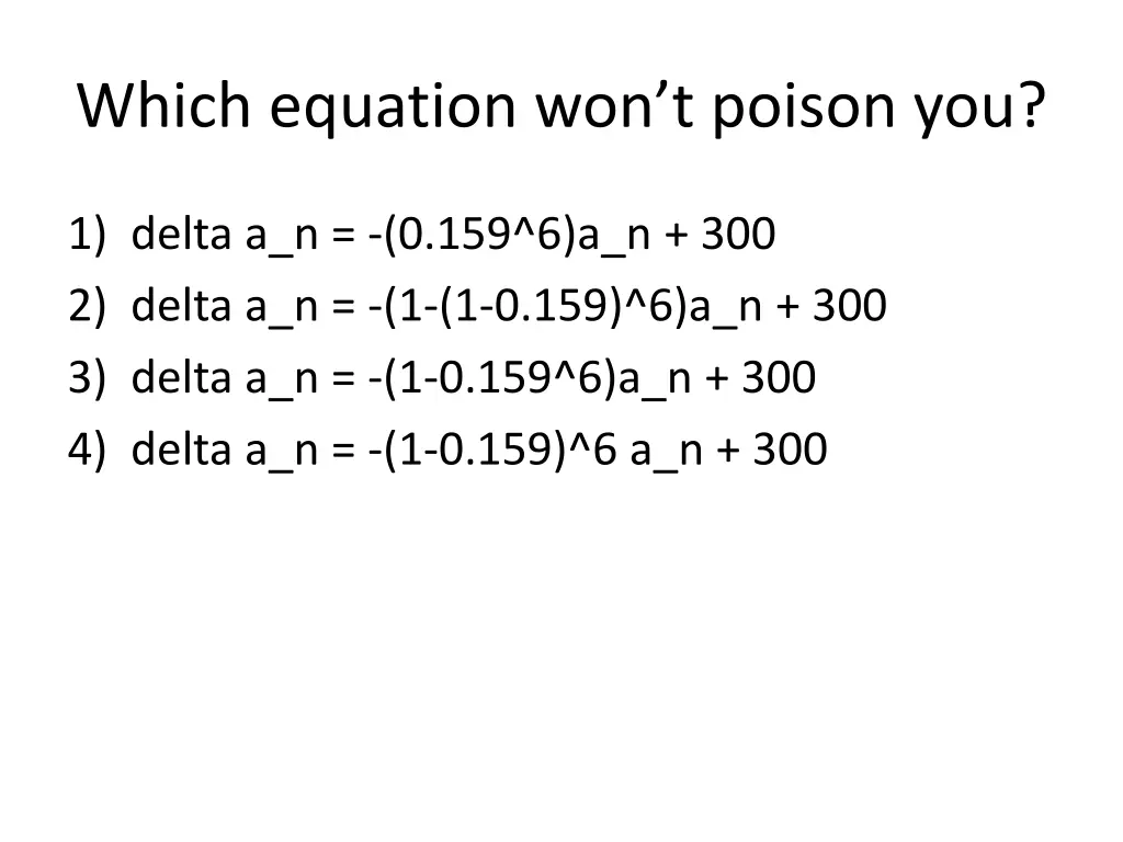 which equation won t poison you