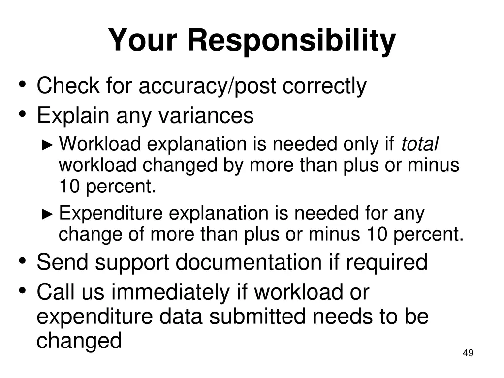 your responsibility check for accuracy post