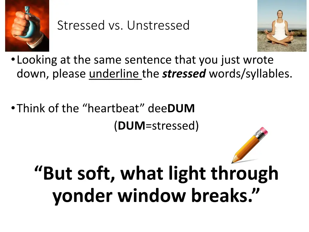 stressed vs unstressed