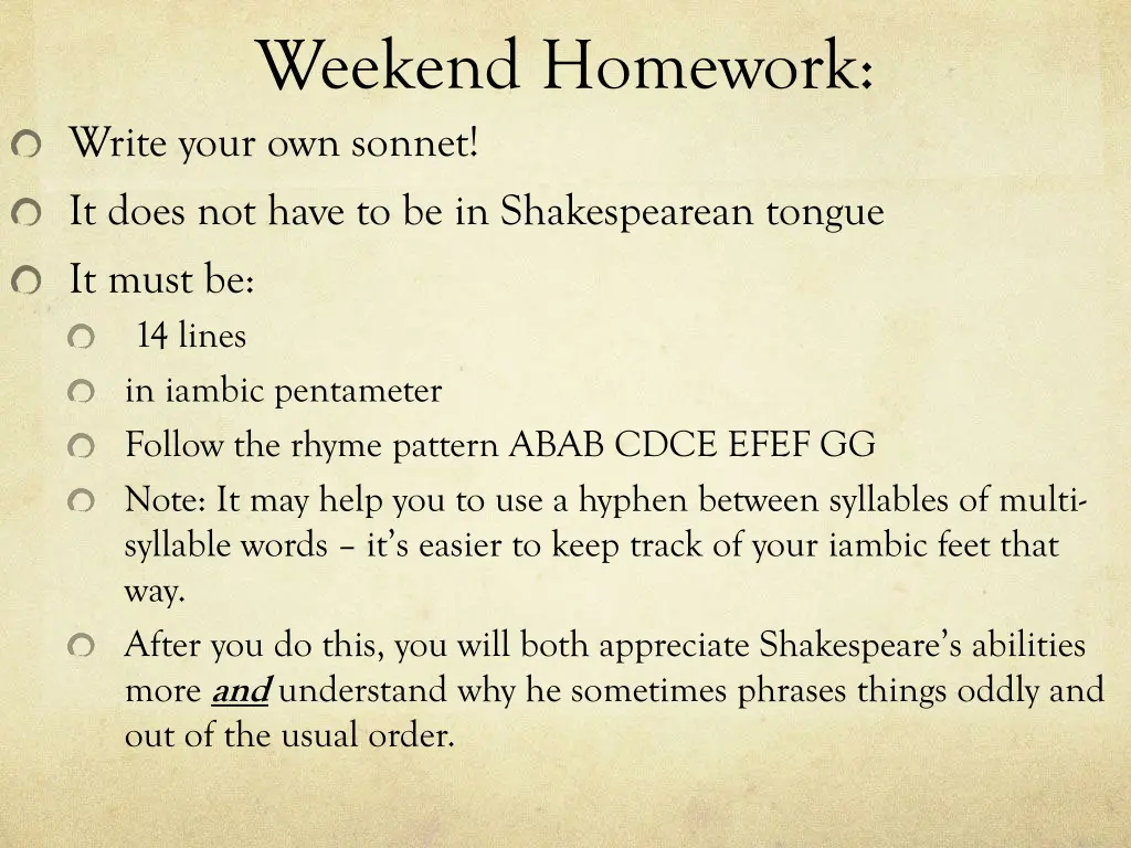 weekend homework write your own sonnet it does