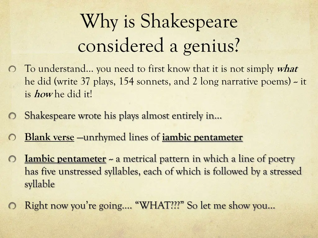 why is shakespeare considered a genius