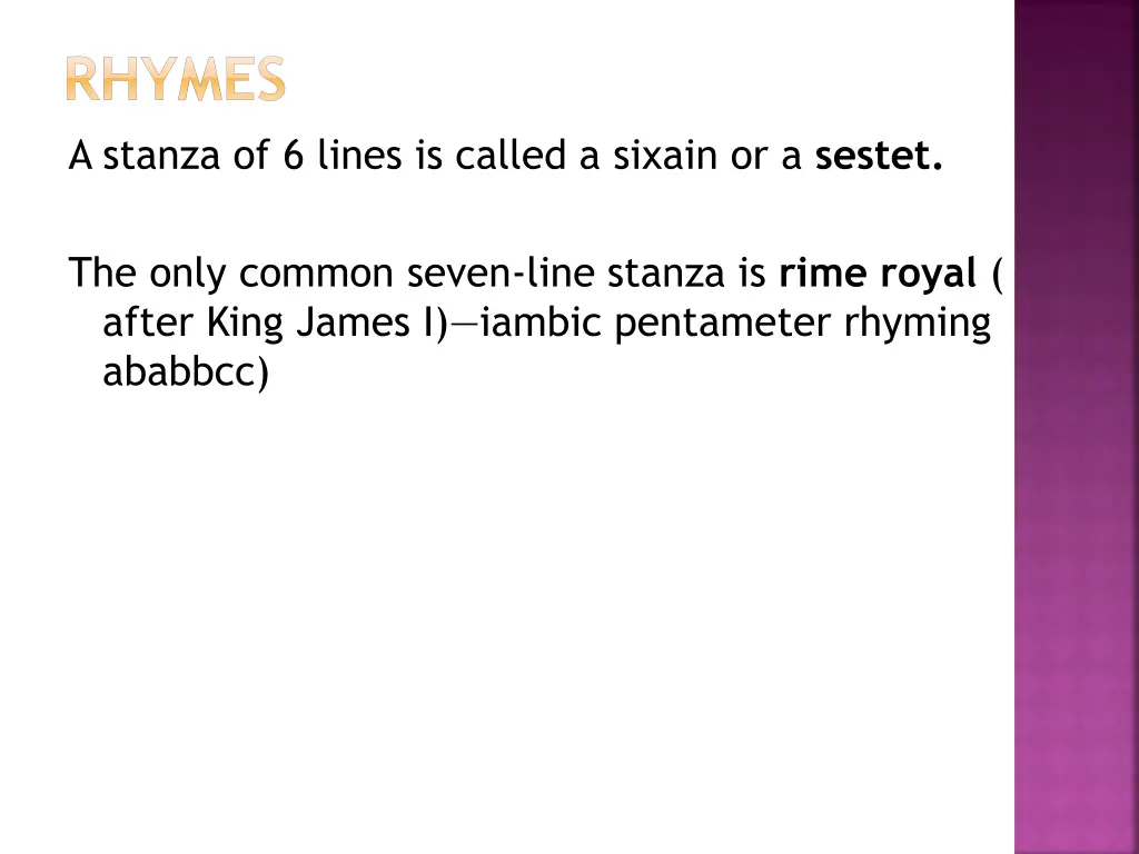 rhymes a stanza of 6 lines is called a sixain