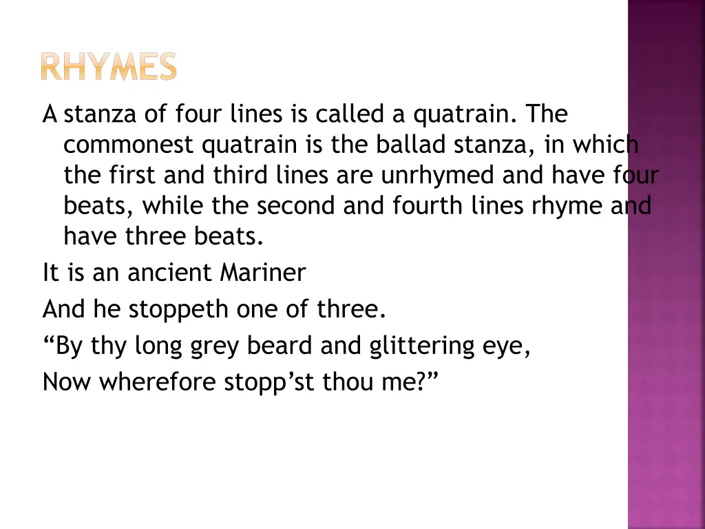 rhymes a stanza of four lines is called