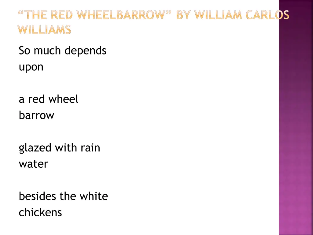 the red wheelbarrow by william carlos williams