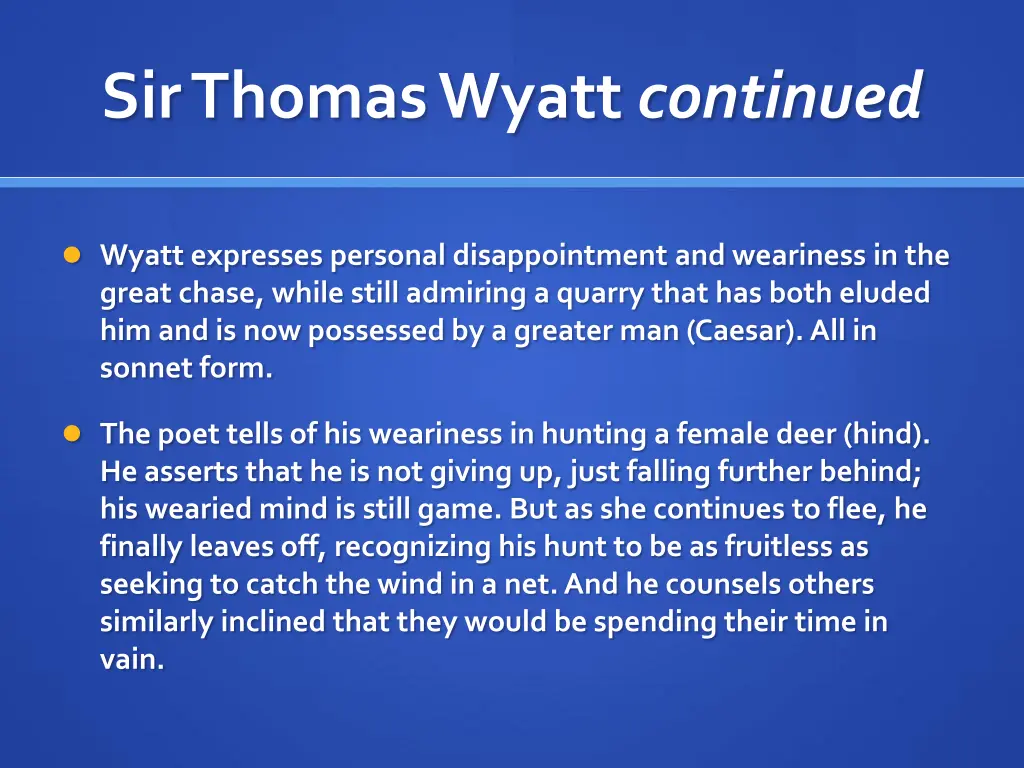 sir thomas wyatt continued