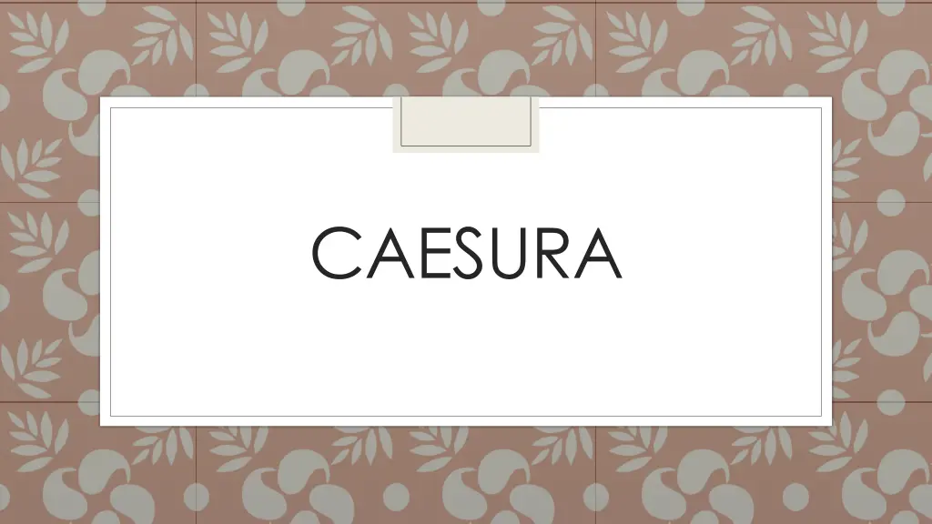 caesura