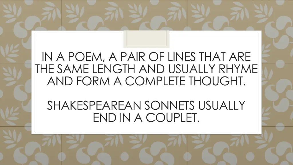 in a poem a pair of lines that are the same