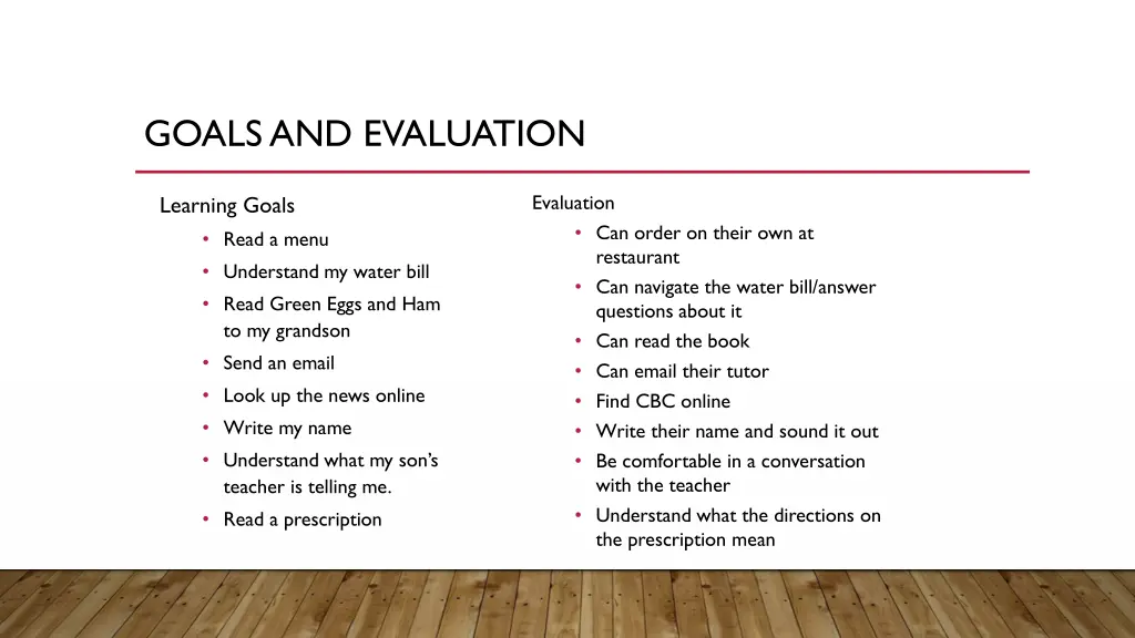 goals and evaluation