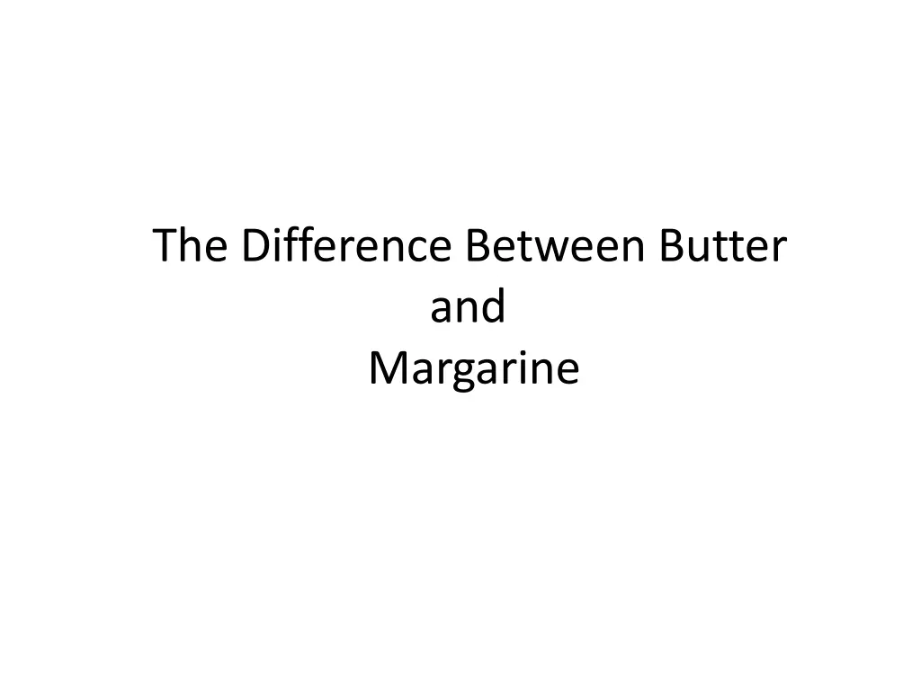 the difference between butter and margarine